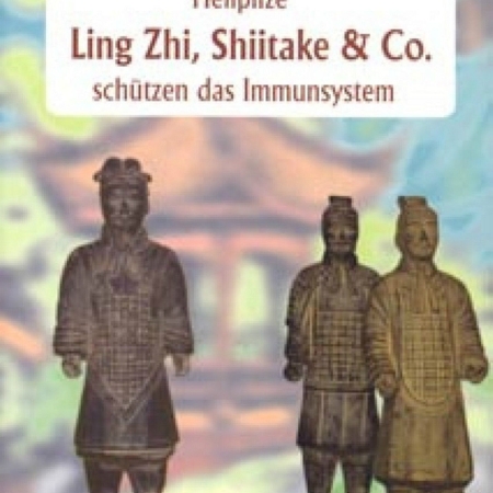 Buch: Ling Zhi, Shiitake & Co, Weihofen