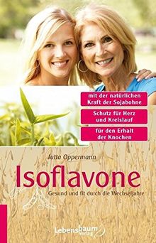 Buch: Isoflavone Gesund und fit durch die Wechseljahre (Jutta Opermann)