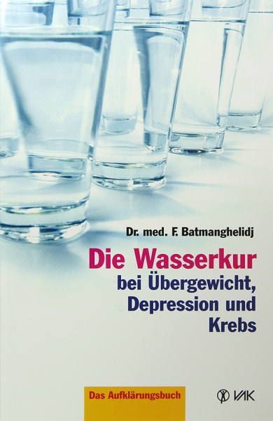 Buch: Die Wasserkur (Dr. med. F. Batmanghelidj)